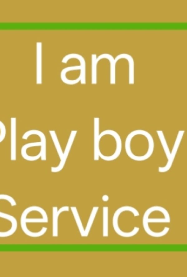 I am playboy service full satisfaction full enjoy